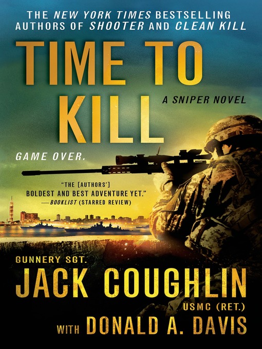Title details for Time to Kill by Sgt. Jack Coughlin - Wait list